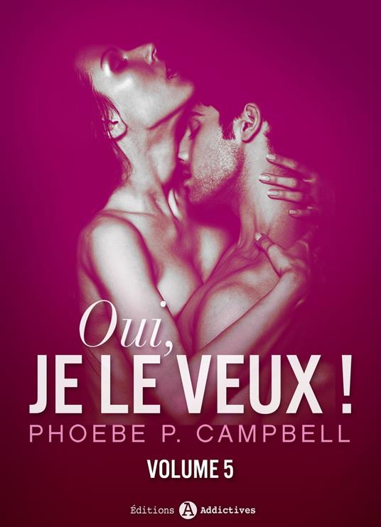 Oui, je le veux ! vol. 5