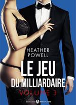 Le jeu du milliardaire - Vol. 3