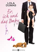 Er, ich und das Baby - 1