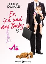 Er, ich und das Baby - 6