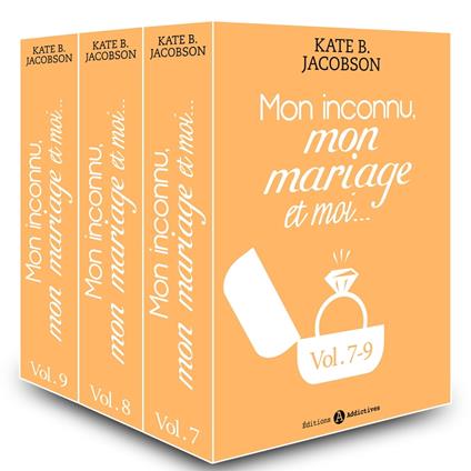 Mon inconnu, mon mariage et moi - Vol. 7-9