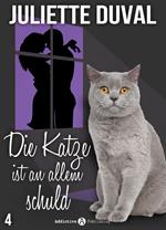 Die Katze ist an allem schuld, 4