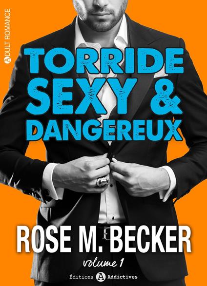 Torride, sexy et dangereux - 1