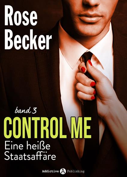 Control Me - Eine Heiße Staatsaffäre, 3