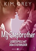 My Stepbrother - Liebesspiele mit dem Stiefbruder, 3