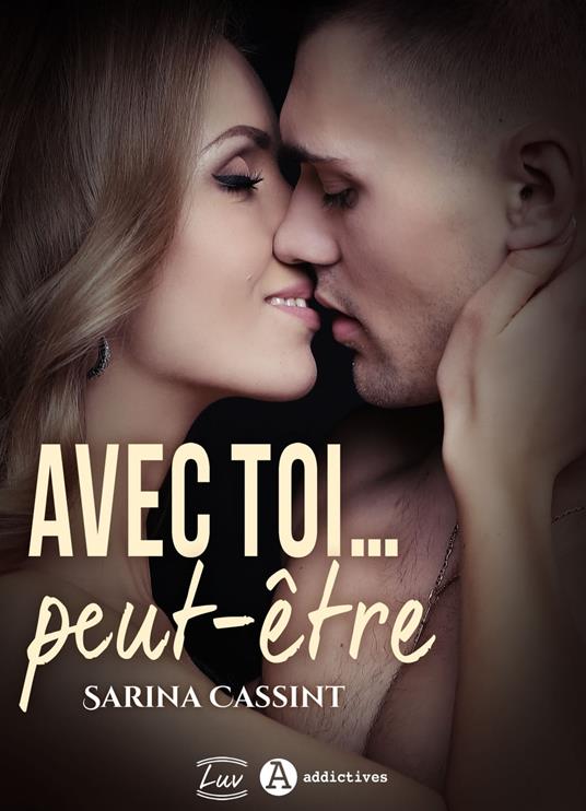 Avec toi… peut-être