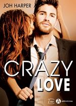 Crazy Love