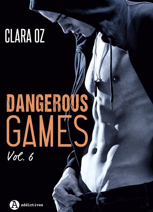 Dangerous Games - 6