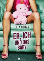 Er, ich und das Baby