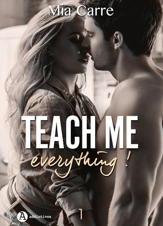 Teach Me Everything - 1