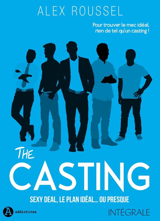 The casting (intégrale)