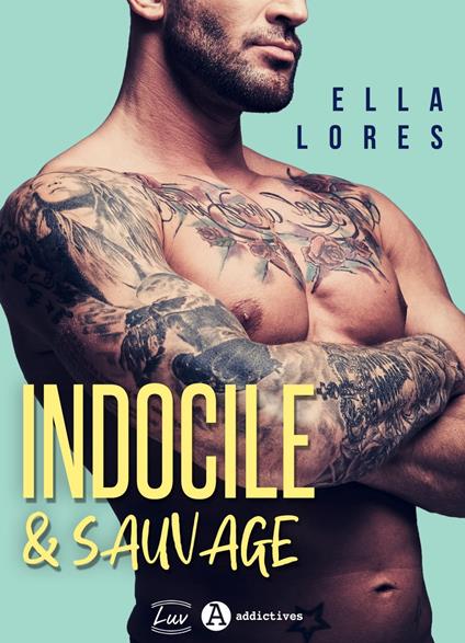 Indocile & Sauvage