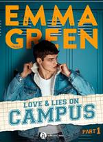 Love & Lies on Campus, Part 1