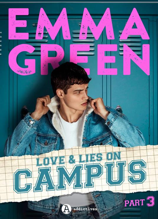 Love & Lies on Campus, Part 3