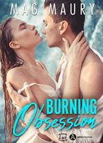 Burning Obsession