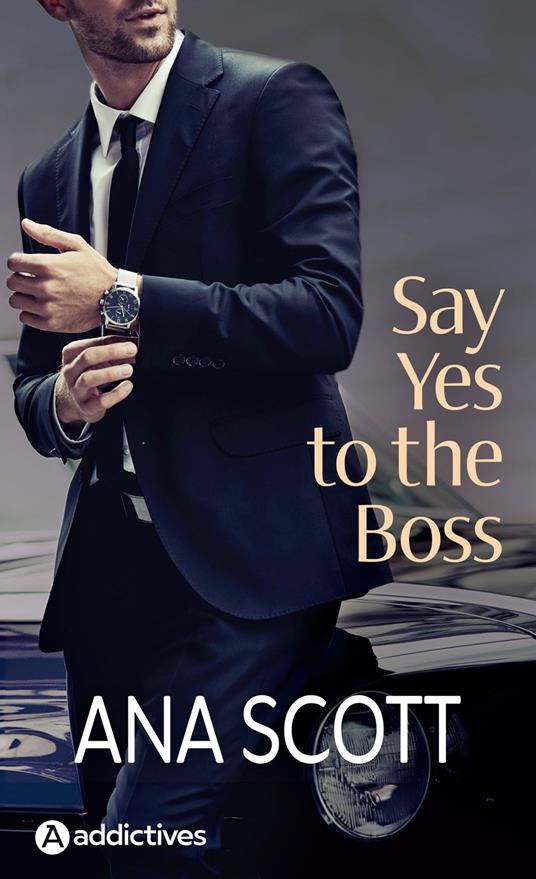 Say Yes to the Boss