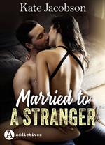 Married to a Stranger