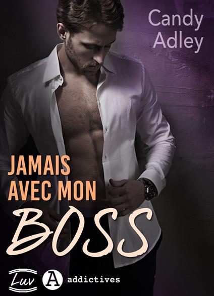 Jamais avec mon boss