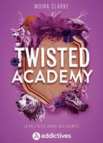 Twisted Academy