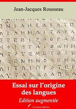 Essai sur l'origine des langues – suivi d'annexes