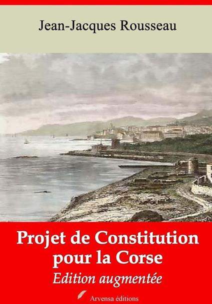 Projet de constitution pour la Corse – suivi d'annexes