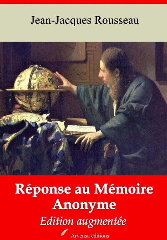 Réponse au mémoire anonyme – suivi d'annexes