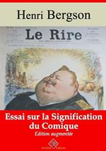 Le Rire : essai sur la signification du comique – suivi d'annexes