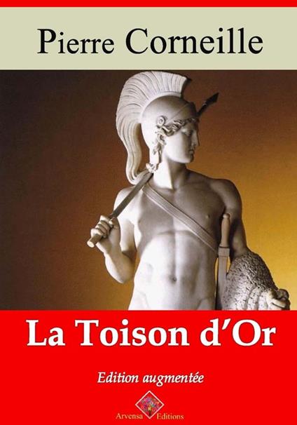 La Toison d'or – suivi d'annexes