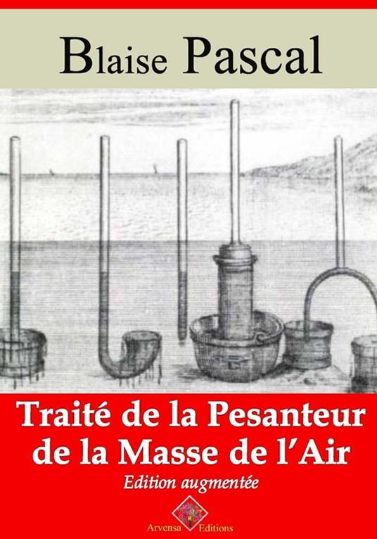 Traité de la pesanteur de la masse de l'air – suivi d'annexes