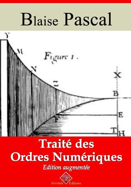 Traité des ordres numériques – suivi d'annexes