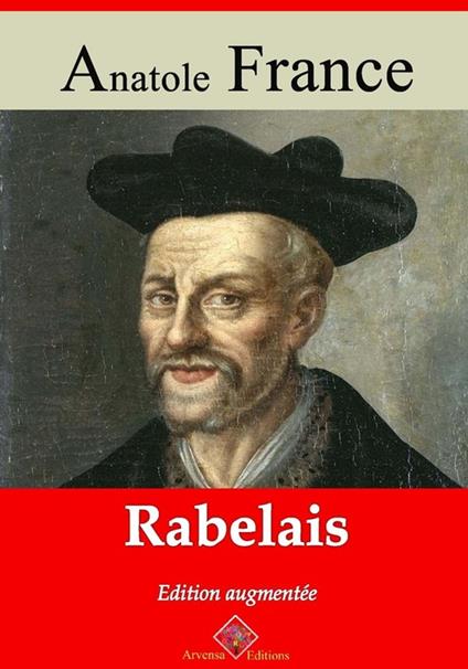 Rabelais – suivi d'annexes