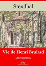Vie de Henri Brulard – suivi d'annexes