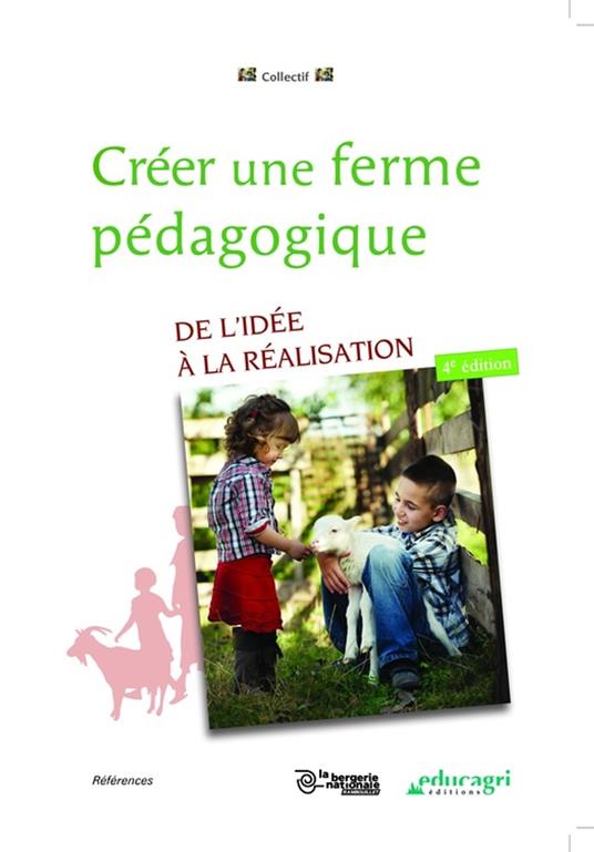 Créer une ferme pédagogique