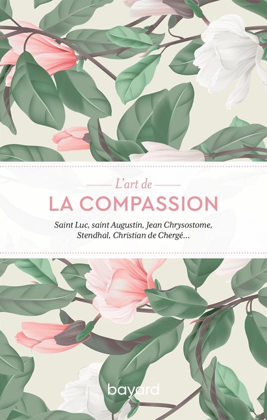 L'art de la compassion