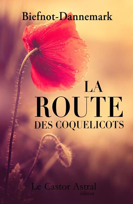 La Route des coquelicots