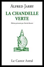 La chandelle verte