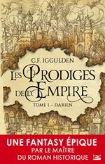 Les Prodiges de l'Empire, T1 : Darien