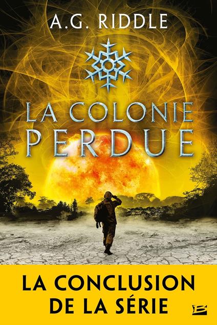 Winter World, T3 : La Colonie perdue