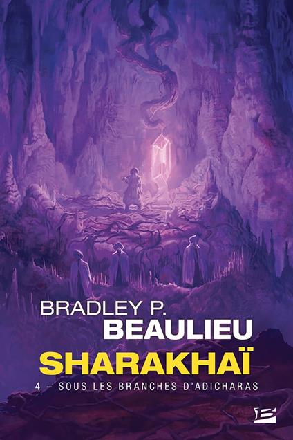 Sharakhaï, T4 : Sous les branches d'adicharas