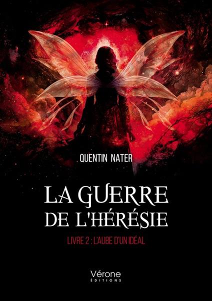 La guerre de l'hérésie – Livre 2 : L'Aube d'un Idéal