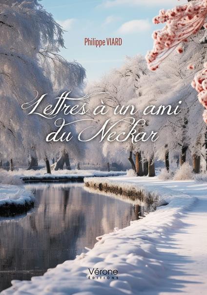 Lettres à un ami du Neckar