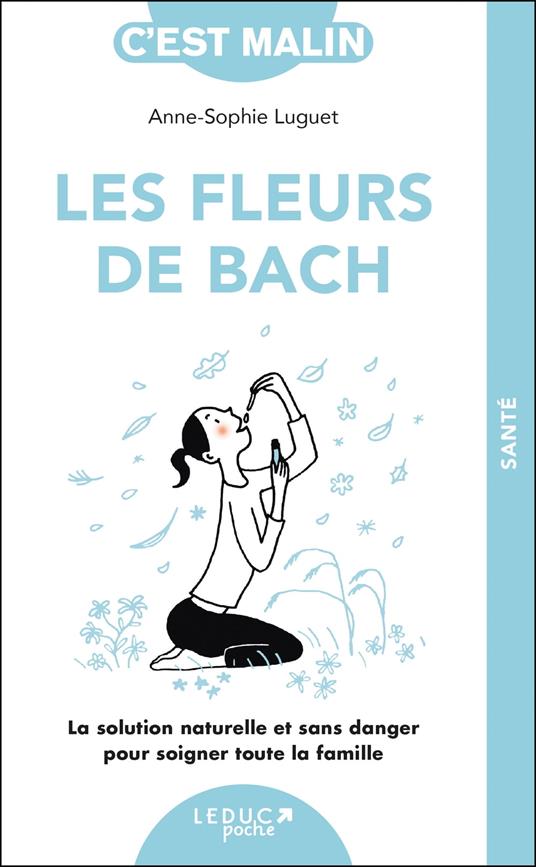 Les fleurs de Bach, c'est malin
