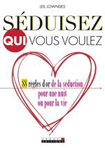 Séduisez qui vous voulez