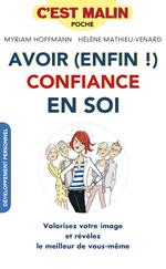 Avoir (enfin !) confiance en soi, c'est malin