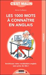 1000 mots à connaître en anglais c'est malin