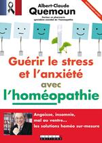 Guérir le stress et l'anxiété avec l'homéopathie - Extrait offert