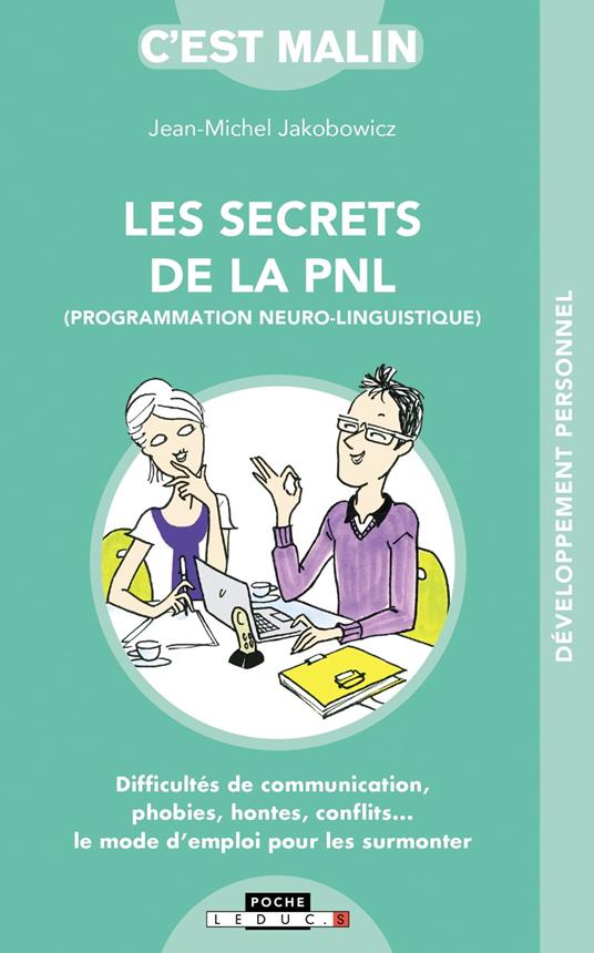 Les secrets de la PNL, c'est malin