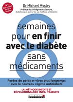 8 semaines pour en finir avec le diabète sans médicaments