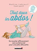 Tout doux les abdos !