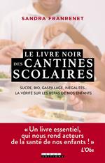 Le livre noir des cantines scolaires